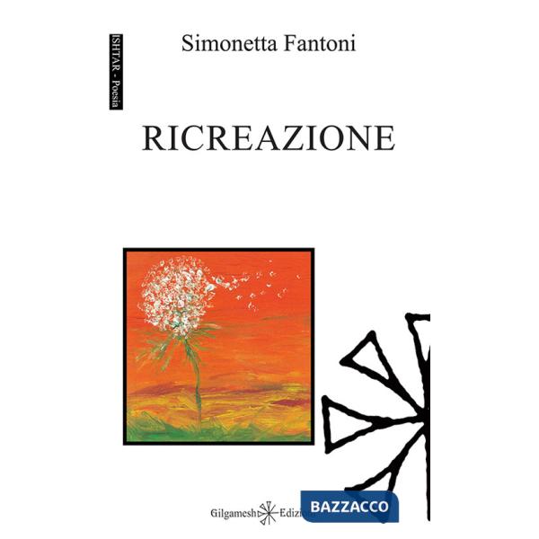 Ricreazione. Ediz. integrale. Con Libro in brossura