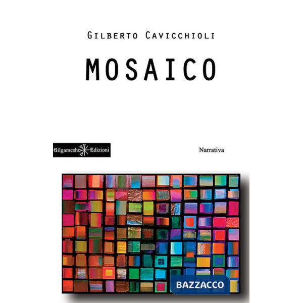 Mosaico. Con Libro in brossura