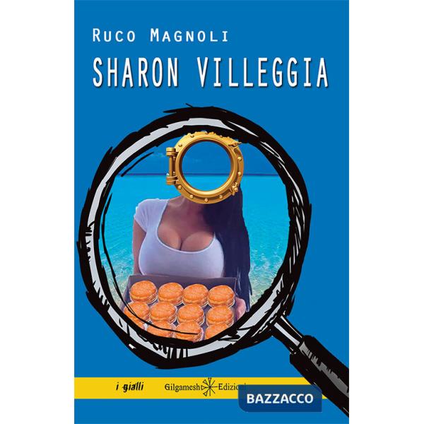 Sharon villeggia. Con Libro in brossura