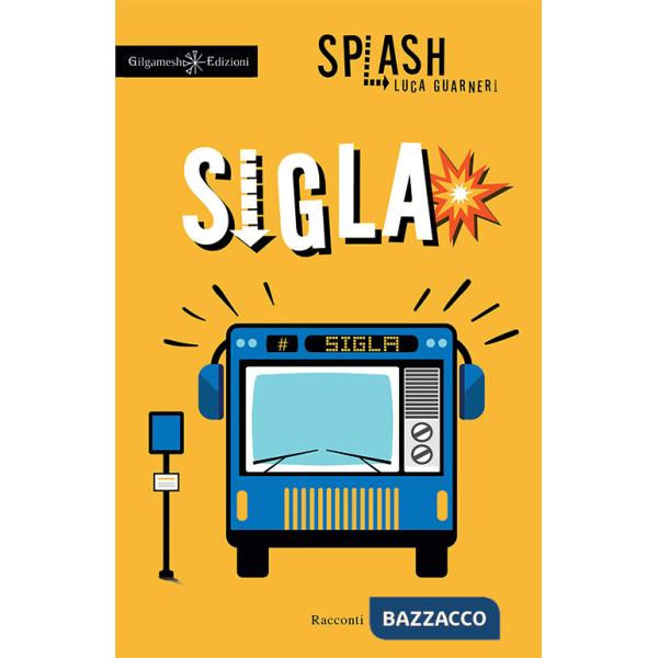 Sigla. Con Libro in brossura