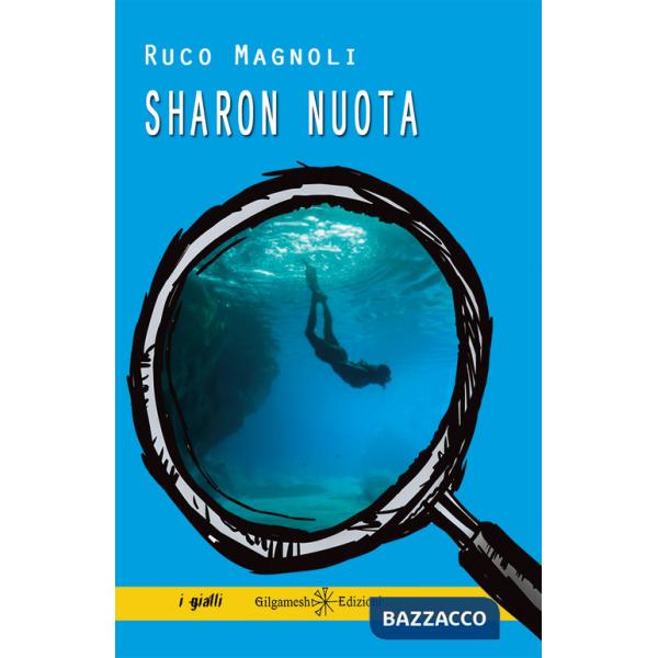 Sharon nuota. Con Libro in brossura