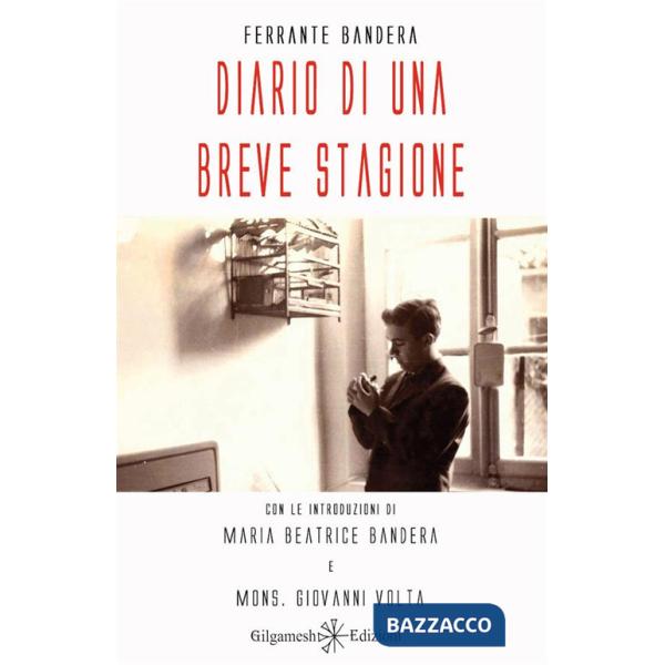 Diario di una breve stagione. Con Libro in brossura