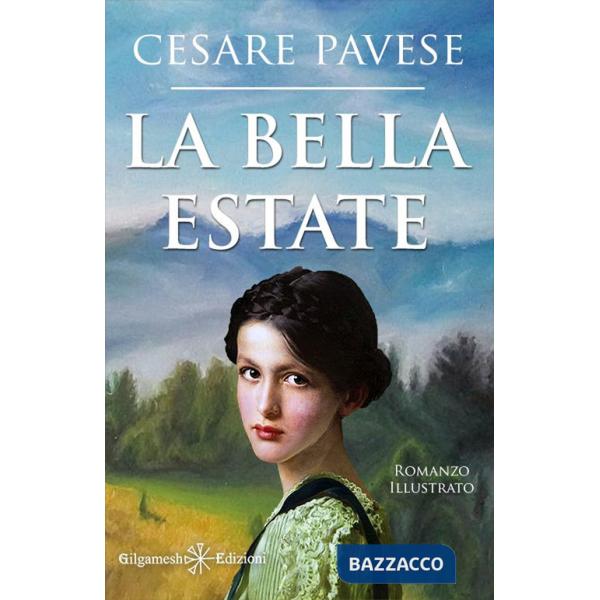 Bella estate. Con Libro in brossura (La)