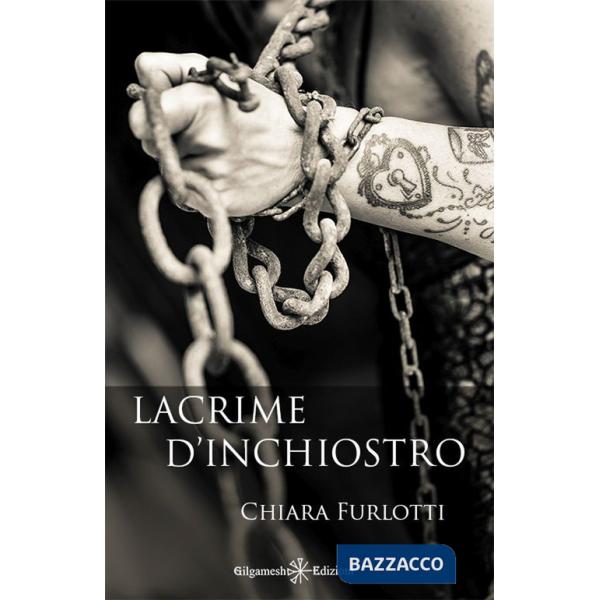 Lacrime d'inchiostro. Con Libro in brossura