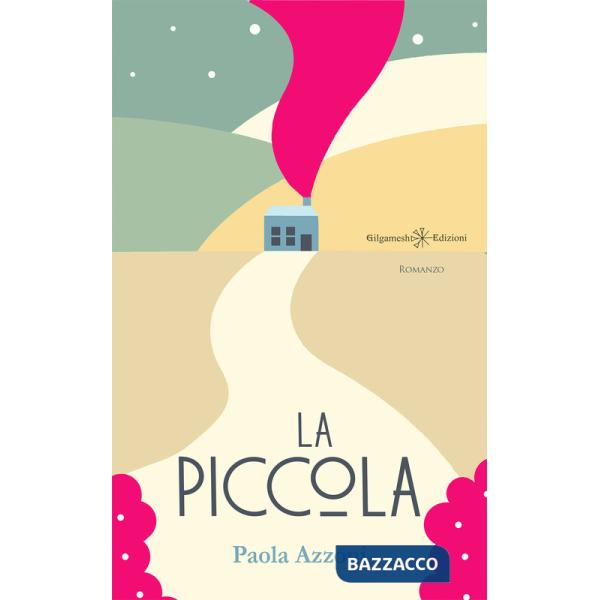 Piccola. Con Libro in brossura (La)