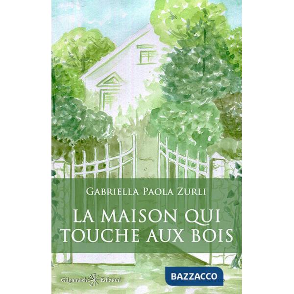 Maison qui touche aux bois. Con Libro in brossura (La)