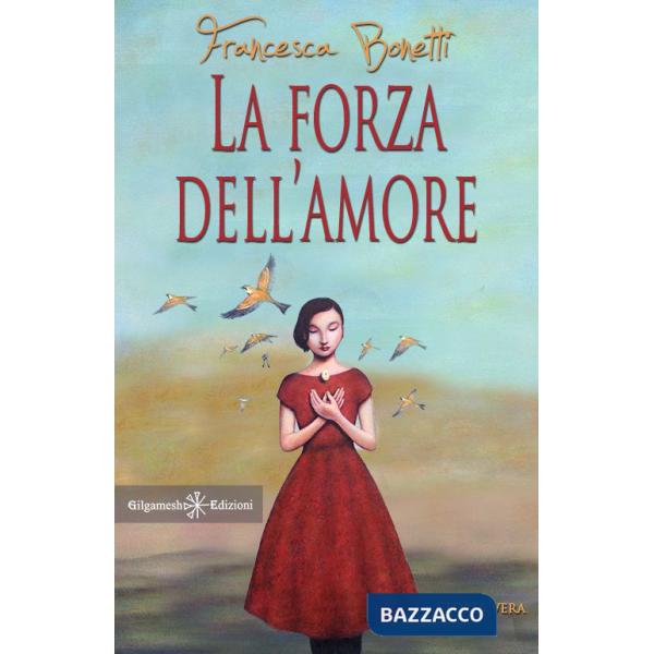 Forza dell'amore. Con Libro in brossura (La)