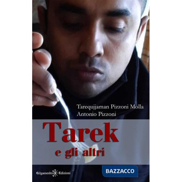 Tarek e gli altri