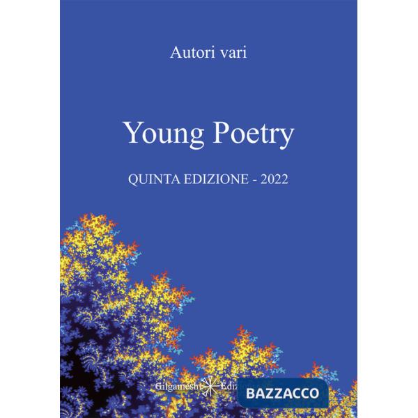 Young poetry. La creatività degli studenti mantovani