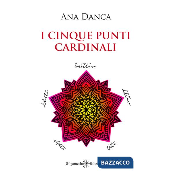 Cinque punti cardinali (I)