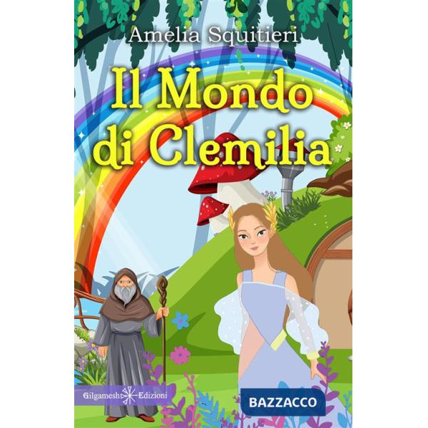 Mondo di Clemilia (Il)