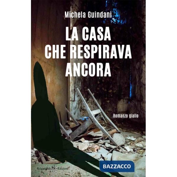 Casa che respirava ancora (La)