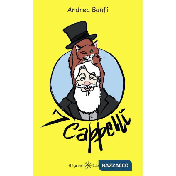 7 cappelli. Le avventure di 7