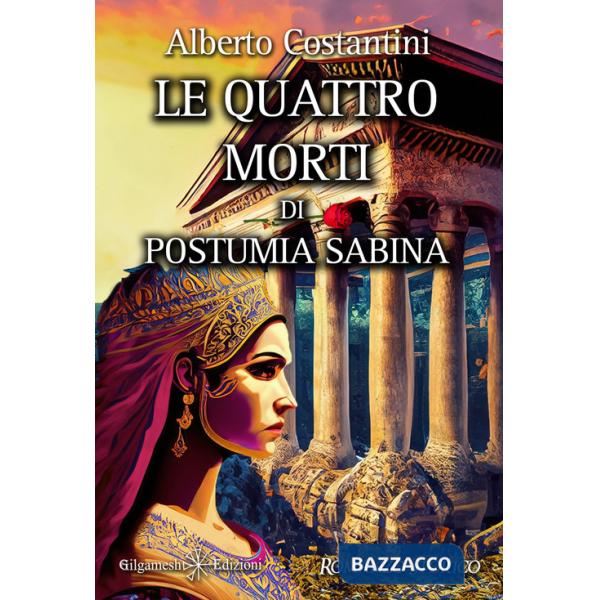 Quattro morti di Postumia Sabina (Le)