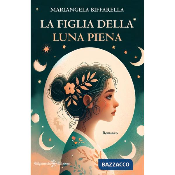 Figlia della luna piena (La)