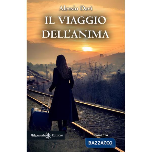 Viaggio dell'anima (Il)