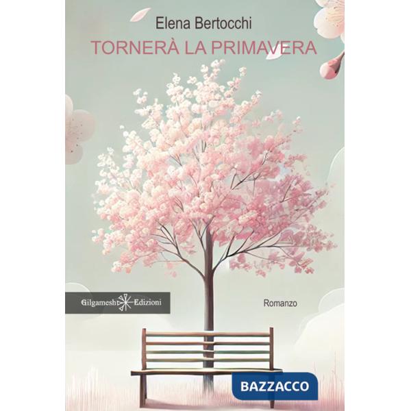 Tornerà la primavera