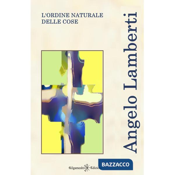 Ordine naturale delle cose (L')