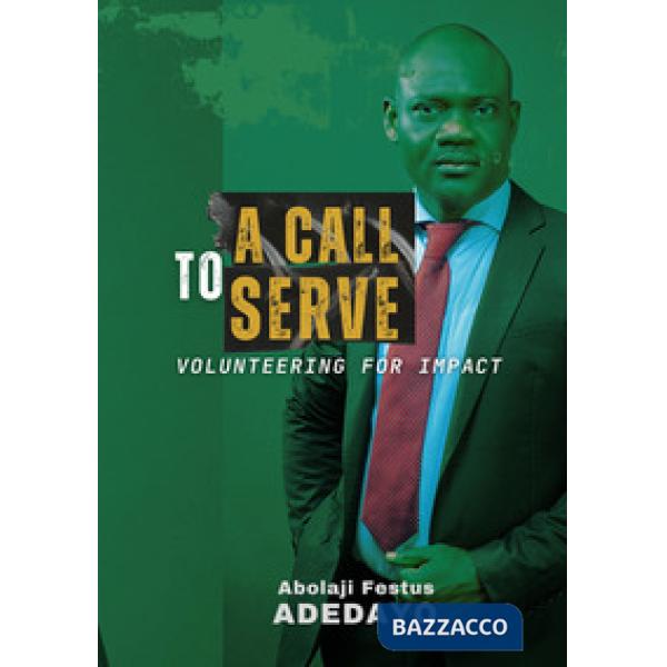Call to serve. Volunteering for impact (A)