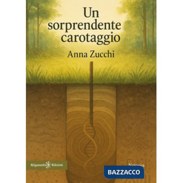 Sorprendente carotaggio (Un)