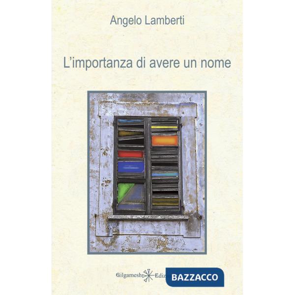 Importanza di avere un nome (L')
