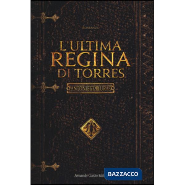 Ultima regina di Torres (L')