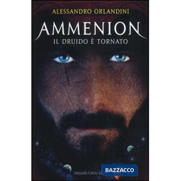 Druido è tornato. Ammenion (Il)