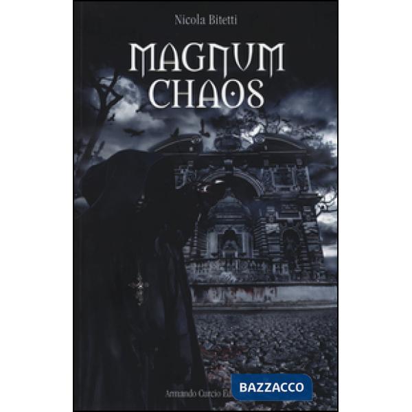 Magnum chaos