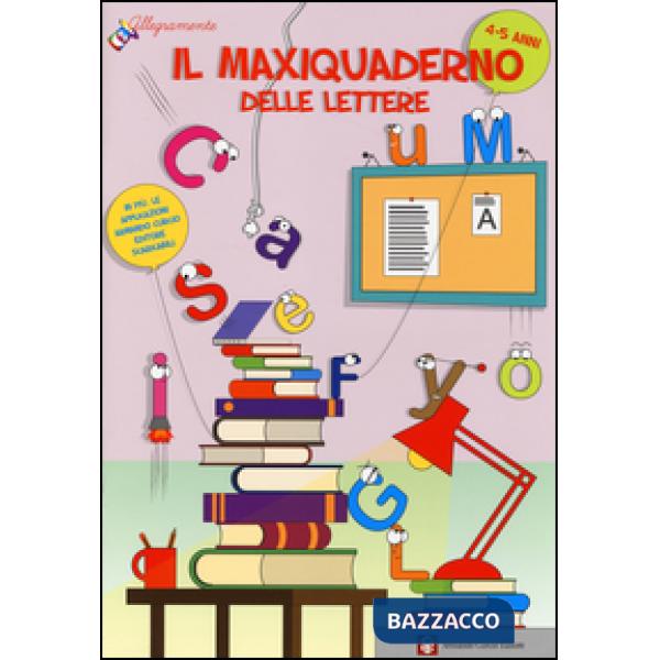 Maxiquaderno delle lettere. Ediz. illustrata (Il)