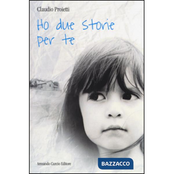 Ho due storie per te