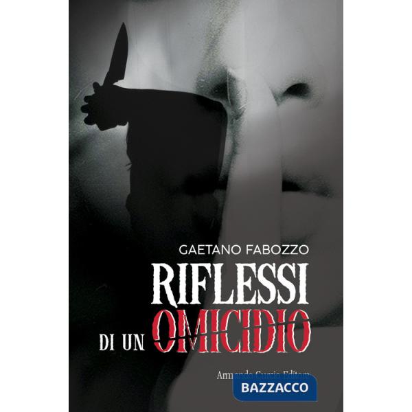Riflessi di un omicidio