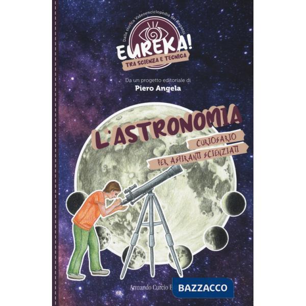 Astronomia. Eureka! (L')