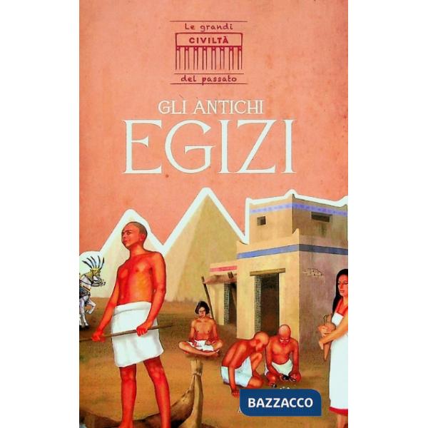 Antichi egizi (Gli)