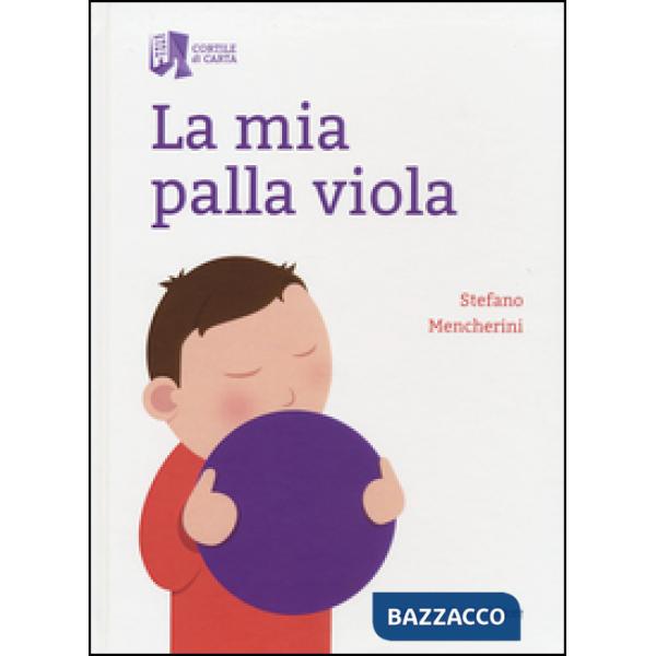 Mia palla viola (La)