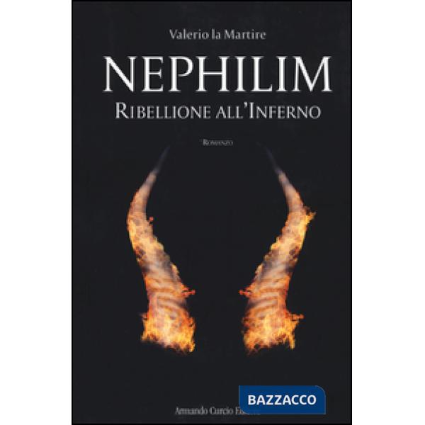 Ribellione all'inferno. Nephilim