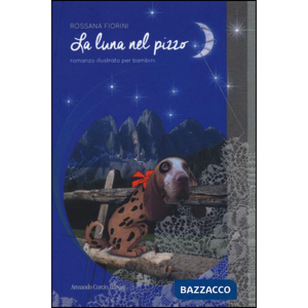 Luna nel pizzo (La)