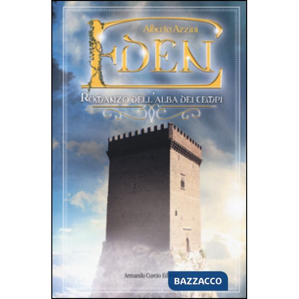 Eden. Romanzo dell'alba dei tempi