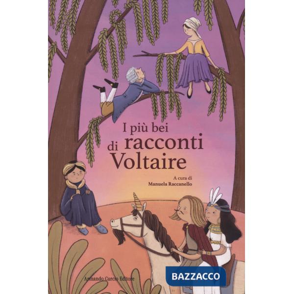 Più bei racconti di Voltaire (I)