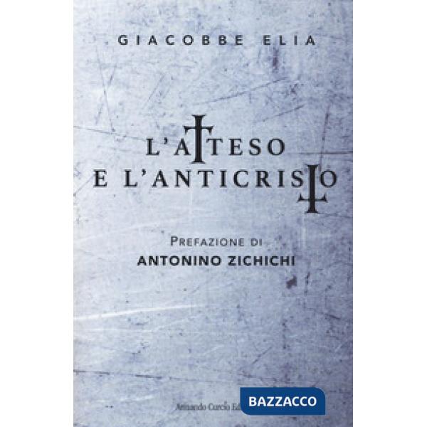 Atteso e l'anticristo (L')