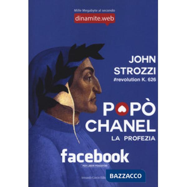 Popò Chanel. La profezia