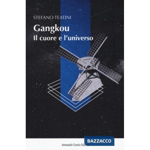 Gangkou, il cuore e l'universo
