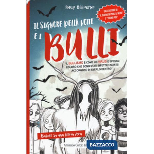 Signore della notte e i bulli (Il)