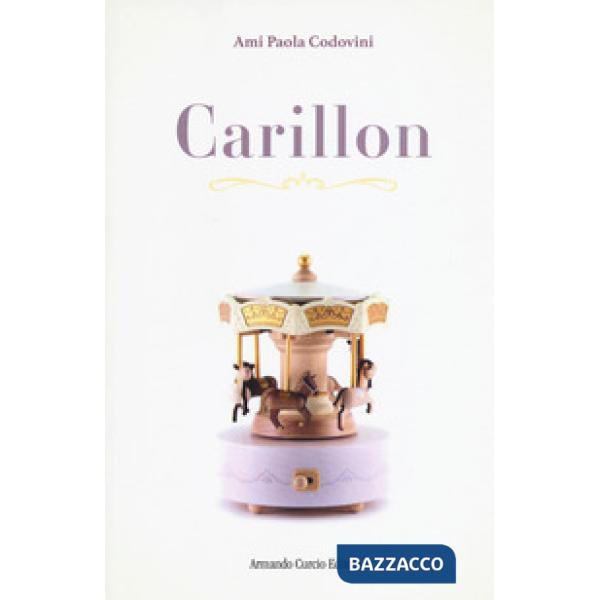 Carillon. Ediz. italiana e francese