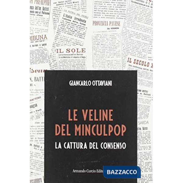 Veline del Minculpop. La cattura del consenso (Le)