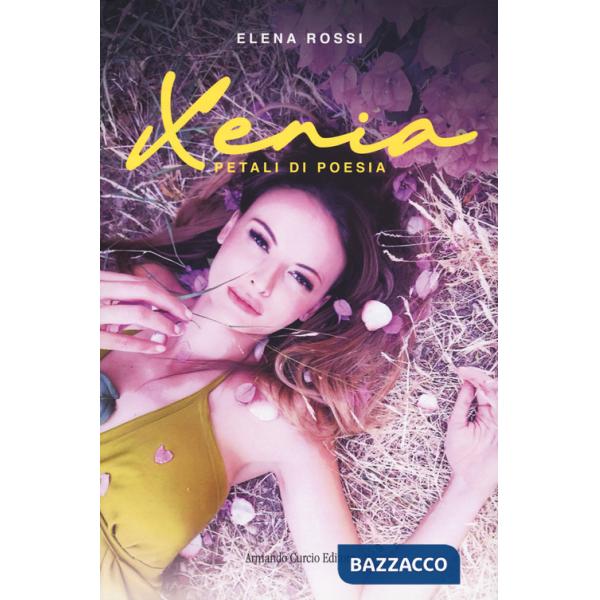 Xenia. Petali di poesia