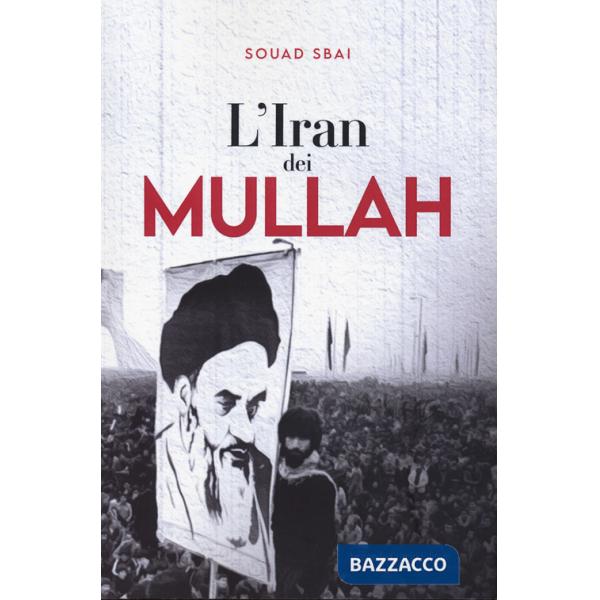 Iran dei mullah (L')