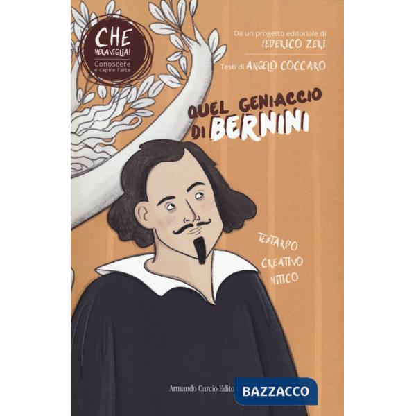 Quel geniaccio di Bernini