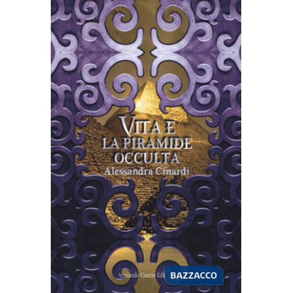 Vita e la piramide occulta