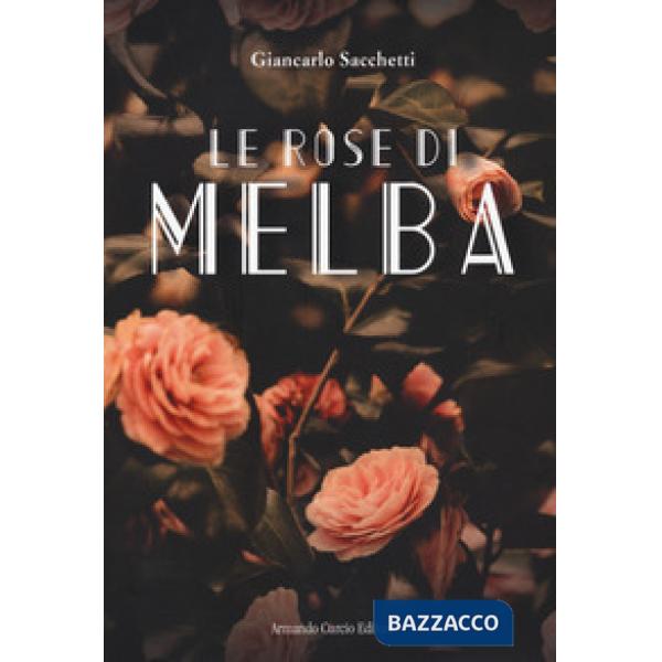 Rose di Melba (Le)