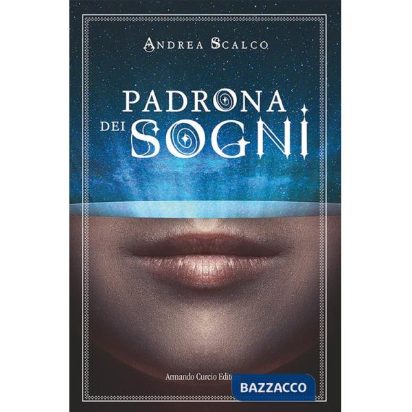 Padrona dei sogni